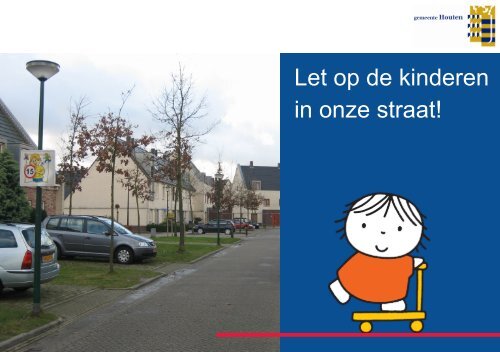 Let op de kinderen in onze straat (pdf - 1,83 MB)