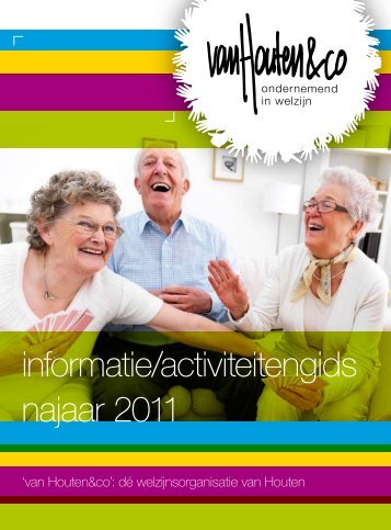 informatie/activiteitengids najaar 2011 - VanHoutenenCo