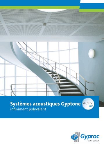 SystÃ¨mes acoustiques Gyptone - Gyproc