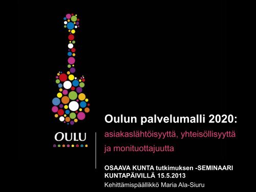 Oulun palvelumalli 2020 - Kunnat.net