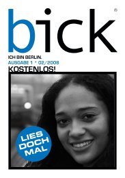 Projekt Berlin - BICK Magazin. Mensch, Berlin