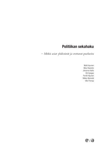 Politiikan sekahaku - Eva