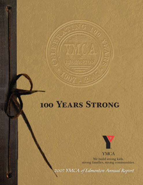 100 Years Strong - YMCA of Edmonton, AB - YMCA Canada