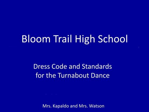 Turnabout Dress Code.pdf - Bloom Trail High School