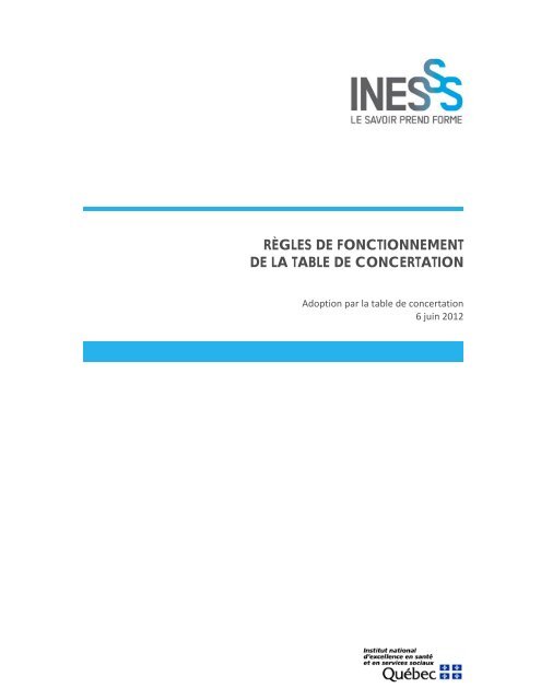 rÃ¨gles de fonctionnement de la table de concertation - INESSS