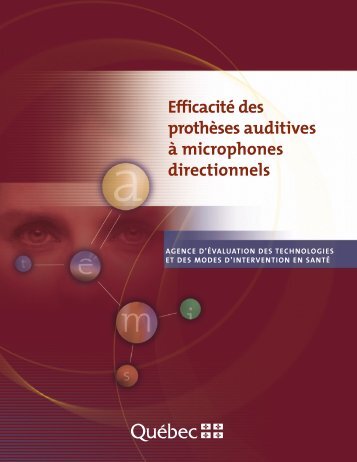 EfficacitÃ© des prothÃ¨ses auditives Ã  microphones ... - INESSS