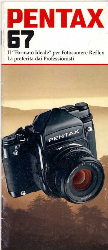 Pentax 67 brochure 05/1990 Italiano (PDF 1,56 Mb) - Marco Cavina