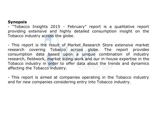 Tobacco Insights Market February 2015 Industry Trends, Size, Share, Growth, Analysis, and Forecasts