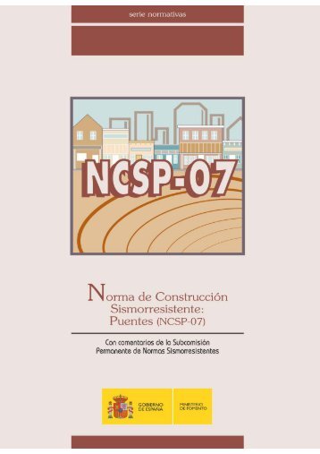 Norma de ConstrucciÃ³n Sismorresistente: Puentes (NCSP-07) - IISEE