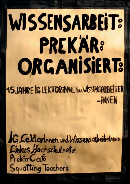 Wissensarbeit : PrekÃ¤r : Organisiert - IG LektorInnen