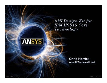 AMI Design Kit for IBM HSS15 Core Technology - Ansys