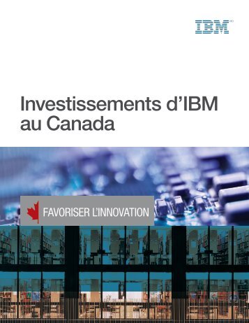 Investissements d’IBM au Canada