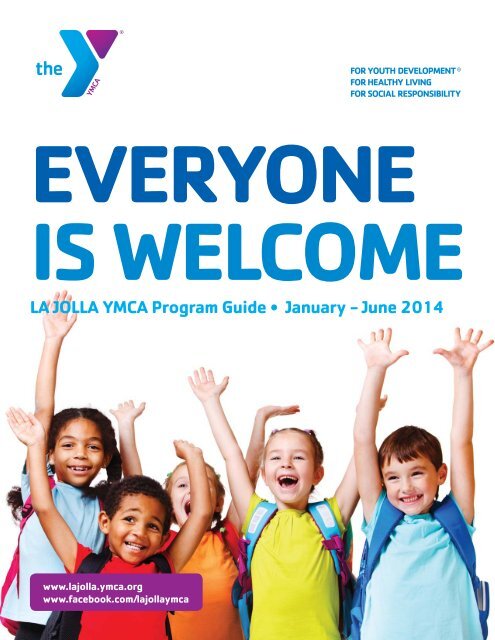 LA JOLLA YMCA PROGRAM GUIDE YMCA Of San Diego County LA JOLLA YMCA PROGRAM GUIDE YMCA Of San Diego County