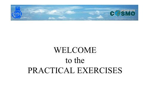WELCOME to the PRACTICAL EXERCISES - CLM-Community