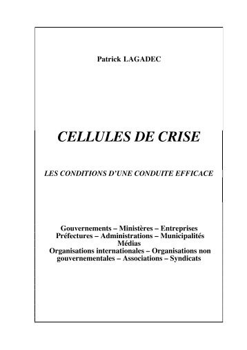 Cellules de crise, 1995 - patricklagadec.net