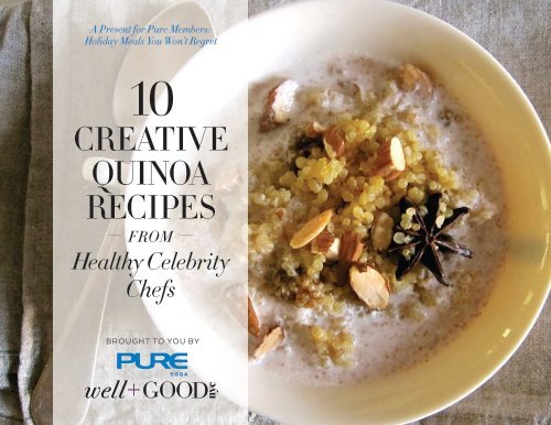 CREATIVE QUINOA RECIPES - Well+Good NYC