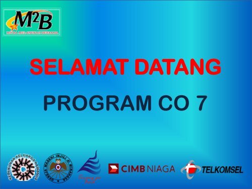 SELAMAT DATANG PROGRAM CO 7