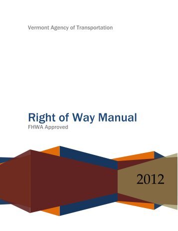 Right of Way Manual - Vermont AOT Program Development
