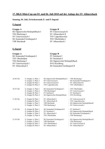 17. Bkz-Mini-Cup am 03. und 04. Juli 2010 auf der Anlage des SV ...