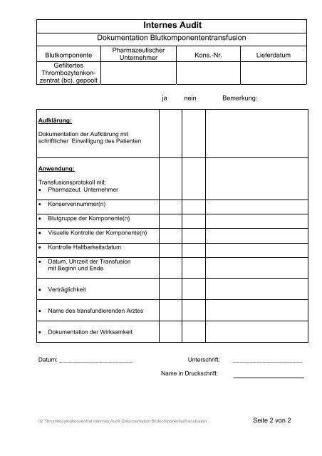 Internes Audit Thrombozytenkonzentrat (2009) - Transfusionspraxis