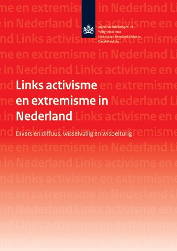 Nederland Links activisme en extremisme i Links activisme en ...