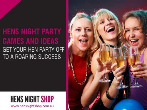 Hen’s Night Party Supplies – Add a Unique Touch to Your Event!