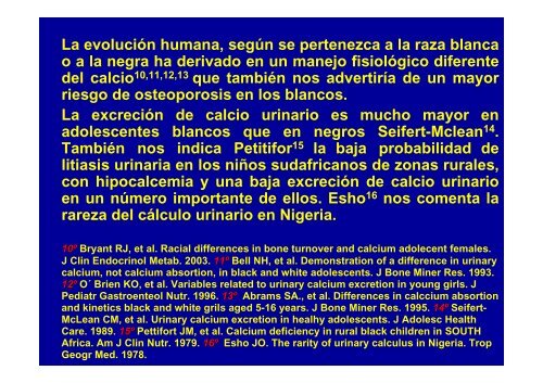 UNA PROPUESTA SOBRE EL ORIGEN DE LA LITIASIS HUMANA