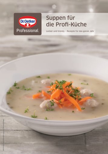 Suppen für die Profi-Küche