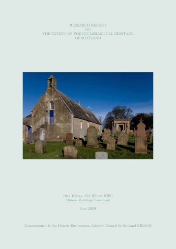 Extent of the Ecclesiastical Heritage in Scotland - HEACS - Historic ...