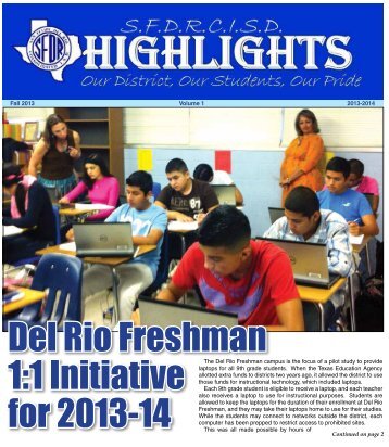 The Del Rio Freshman campus is the focus of a pilot study to provide ...