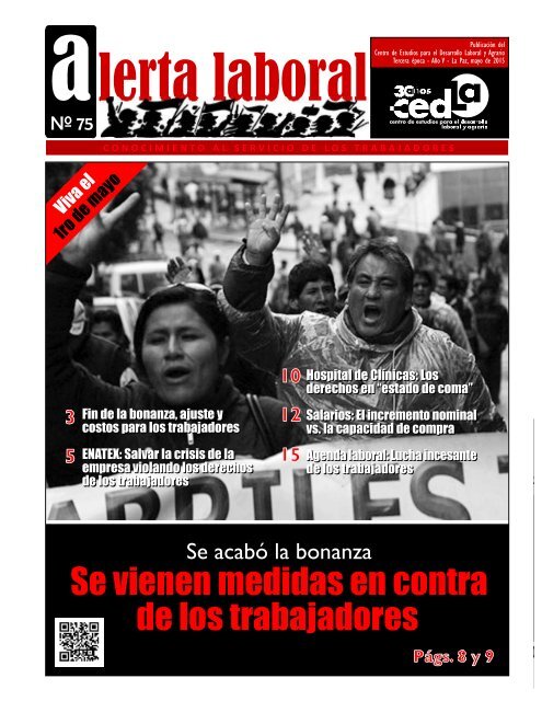 CEDLA Boletín Alerta Laboral # 75 Se vienen medidas en contra de los trabajadores