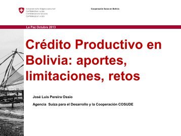 Crédito Productivo en Bolivia: aportes, limitaciones, retos - Banco de ...