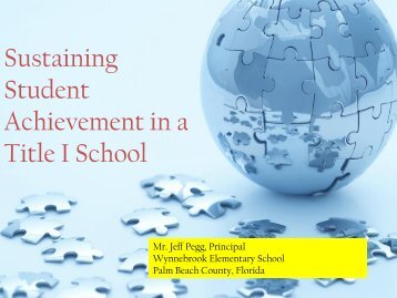 Sustaining Student Achievement in a Title I School - Jeff Pegg - ectac