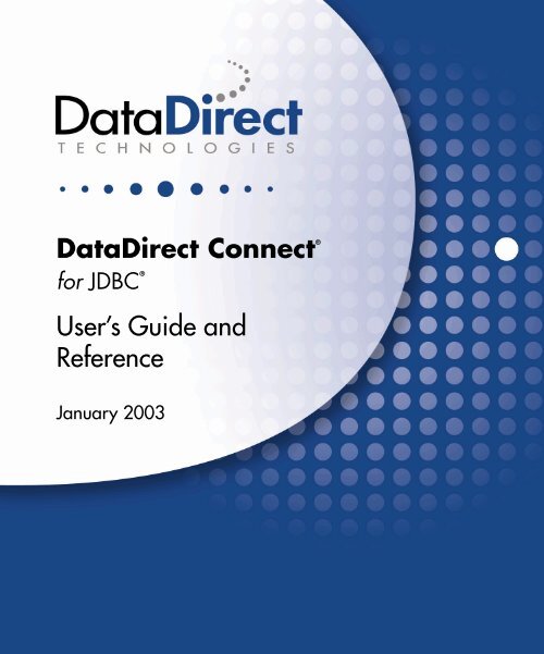 DataDirect Connect for JDBC User's Guide and ... - Stylus Studio