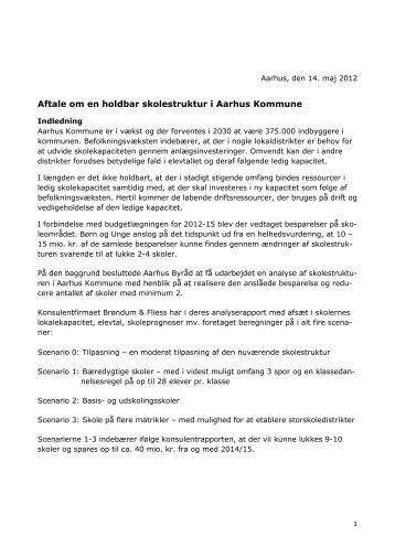 Aftale om en holdbar skolestruktur i Aarhus Kommune