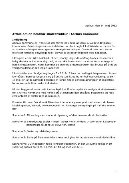 Aftale om en holdbar skolestruktur i Aarhus Kommune