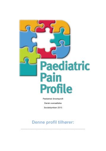 Paediatric Pain Profile - Pædiatrisk Smerteprofil 2013