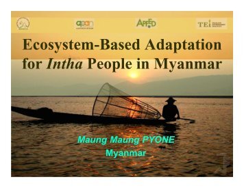 Ecosystem-Based Adaptation for Intha People in Myanmar - Asia ...