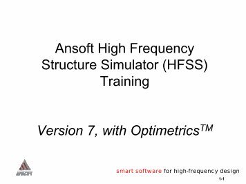 Ansoft High Frequency Structure Simulator (HFSS) Training Version ...