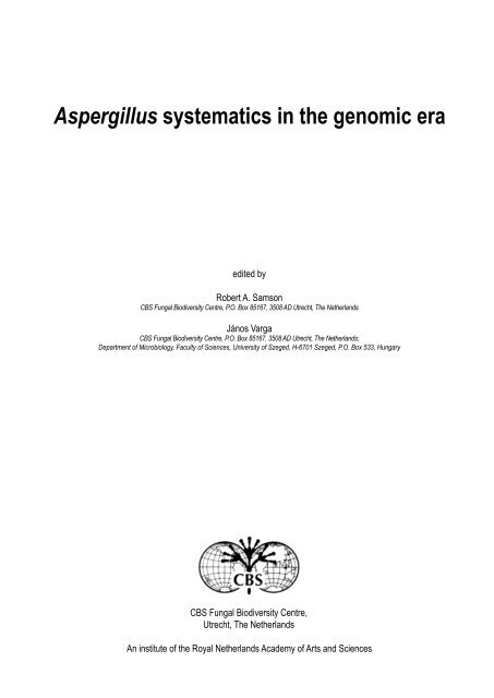 Aspergillus systematics in the genomic era - CBS - KNAW