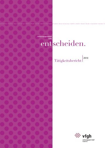 Tätigkeitsbericht 2010 - Der Österreichische Verfassungsgerichtshof
