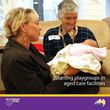 Starting Playgroups in Aged Care Facilities