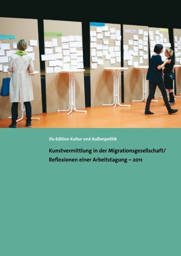 Kunstvermittlung in der Migrationsgesellschaft - IfA