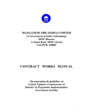 CONTRACT WORKS MANUAL - MOIL Limited