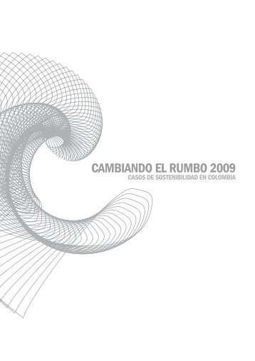 CAMBIANDO EL RUMBO 2009 - Mapeo de Promotores de RSE