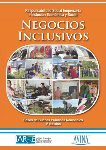 NEGOciOS INclUSivOS - Instituto Argentino de Responsabilidad ...