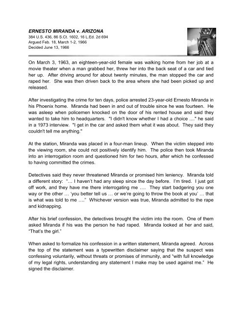 ERNESTO MIRANDA v. ARIZONA On March 3, 1963, an ... - jessbcuzz