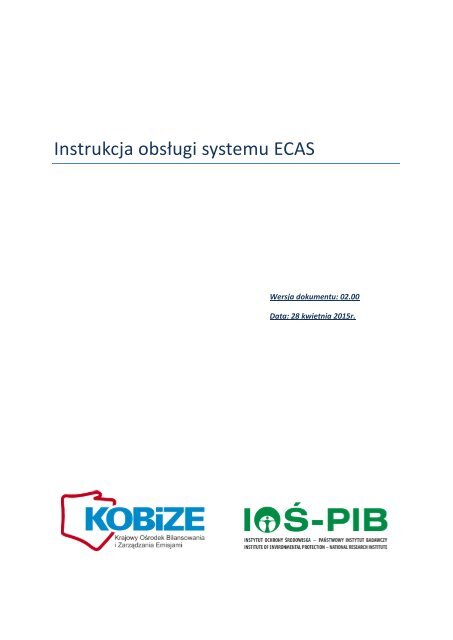 Instrukcja obsÅugi systemu ECAS - KOBiZE