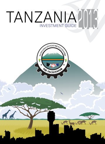 Investment guide - Tanzania Investment Centre
