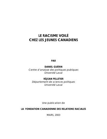 le racisme voilÃ© chez les jeunes canadiens - Canadian Race ...